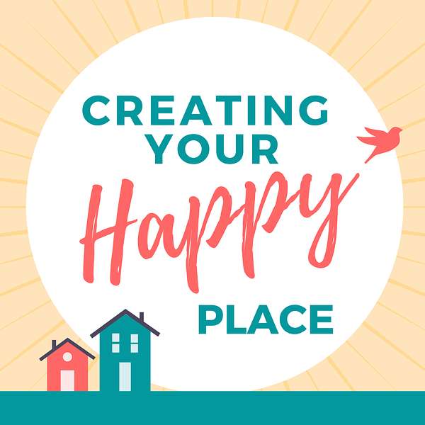 Creating Your Happy Place Podcast Artwork Image