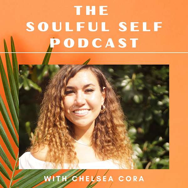 The Soulful Self Podcast Podcast Artwork Image