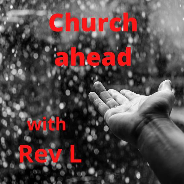 Church ahead Podcast Artwork Image