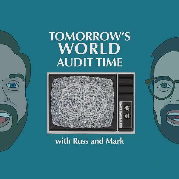 Tomorrow's World Audit Time Podcast Artwork Image