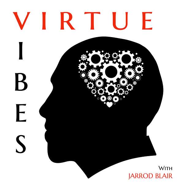 Virtue Vibes with Jarrod Blair Podcast Artwork Image