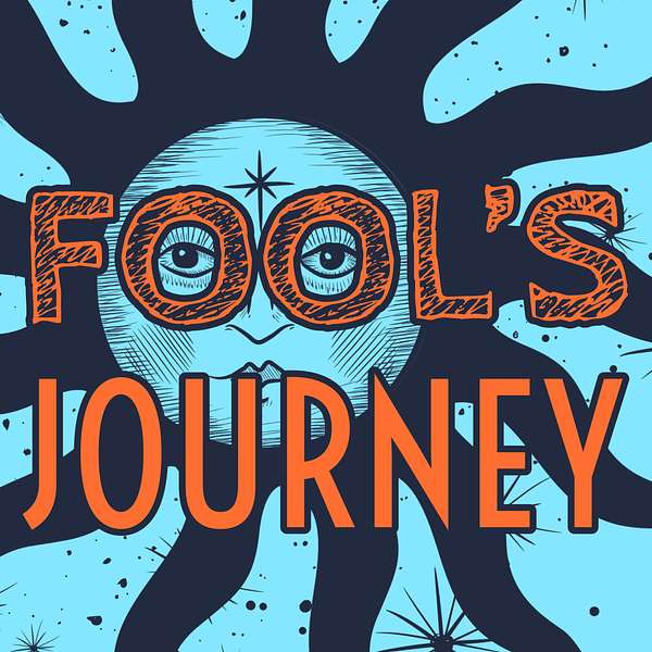 Fool’s Journey Podcast Artwork Image