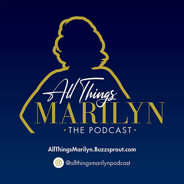All Things Marilyn Podcast Artwork Image