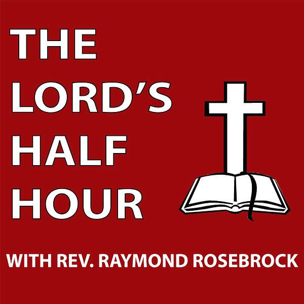 The Lord's Half-Hour Podcast Artwork Image