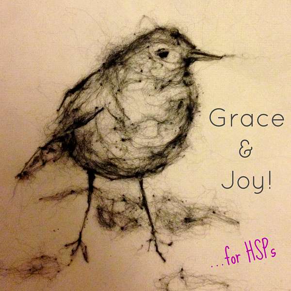Grace & Joy! Podcast Artwork Image