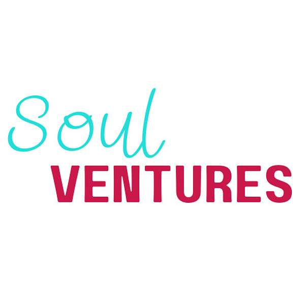 Soul Ventures Podcast Artwork Image