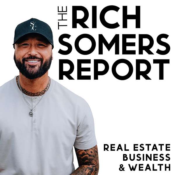 The Rich Somers Report Podcast Artwork Image