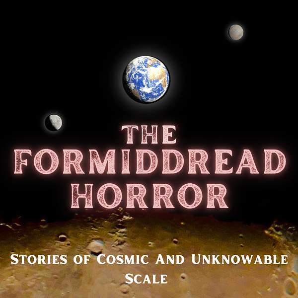 THE FORMIDDREAD HORROR Podcast Artwork Image