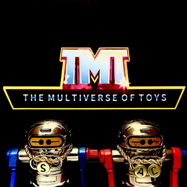 The Multiverse of Toys Podcast  Podcast Artwork Image
