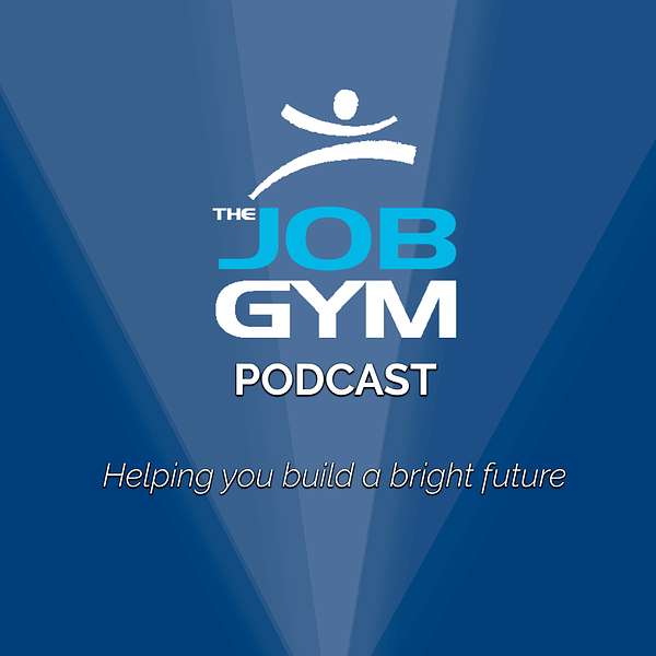 The Job Gym Podcast Podcast Artwork Image