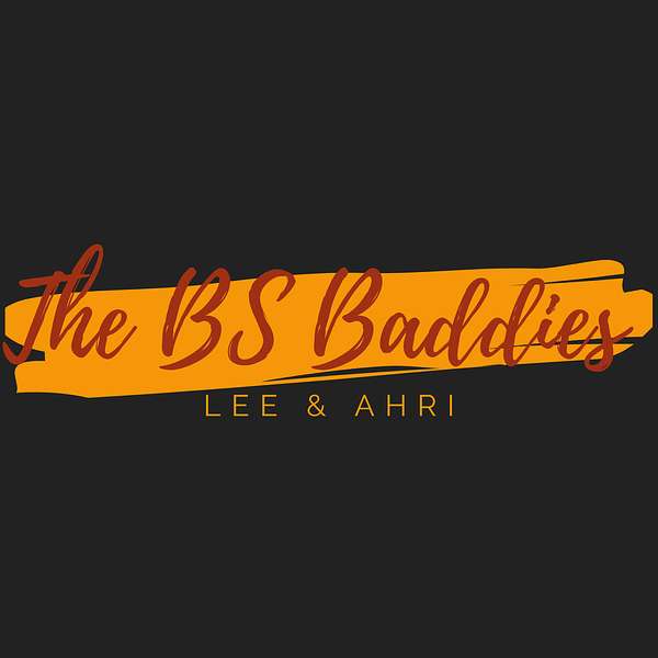 The BS Baddies Podcast Podcast Artwork Image