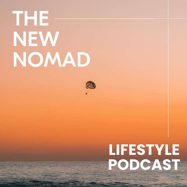 The New Nomad Podcast Artwork Image