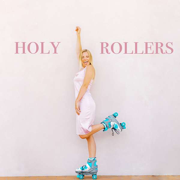  Holy Rollers Podcast Artwork Image