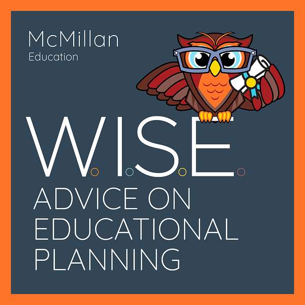 WISE Advice on Educational Planning Podcast Artwork Image