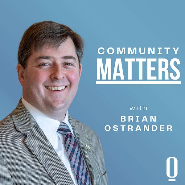 Community Matters with Brian Ostrander Podcast Artwork Image