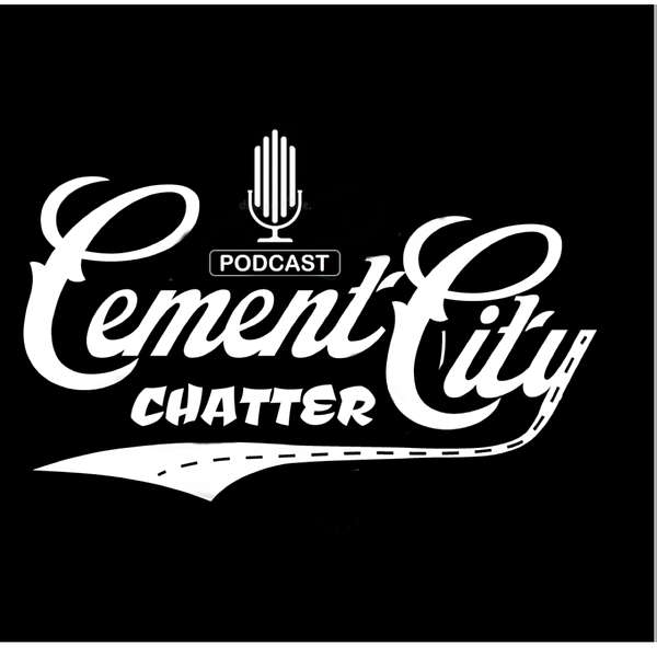 Cement City Chatter Podcast Artwork Image