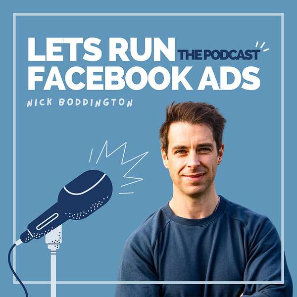 Lets Run Facebook Ads: The Podcast Podcast Artwork Image