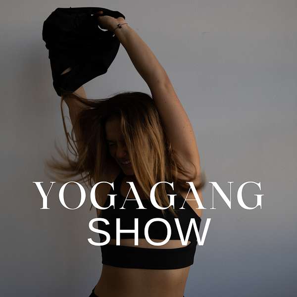 YOGAGANG show Podcast Artwork Image