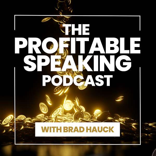 The Profitable Speaking Podcast Podcast Artwork Image