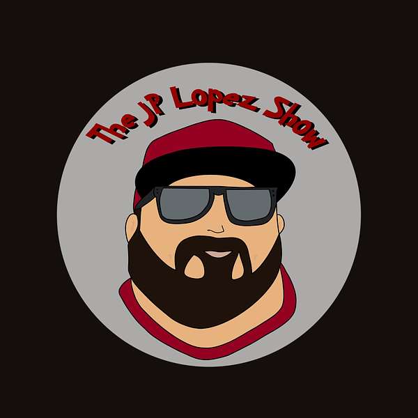 The JP Lopez Show Podcast Artwork Image