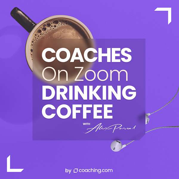 Coaches on Zoom Drinking Coffee Podcast Artwork Image