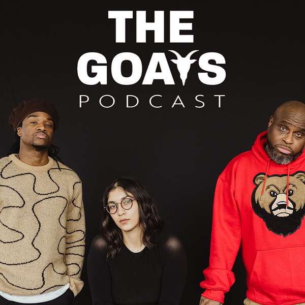 The GOATs Podcast Podcast Artwork Image