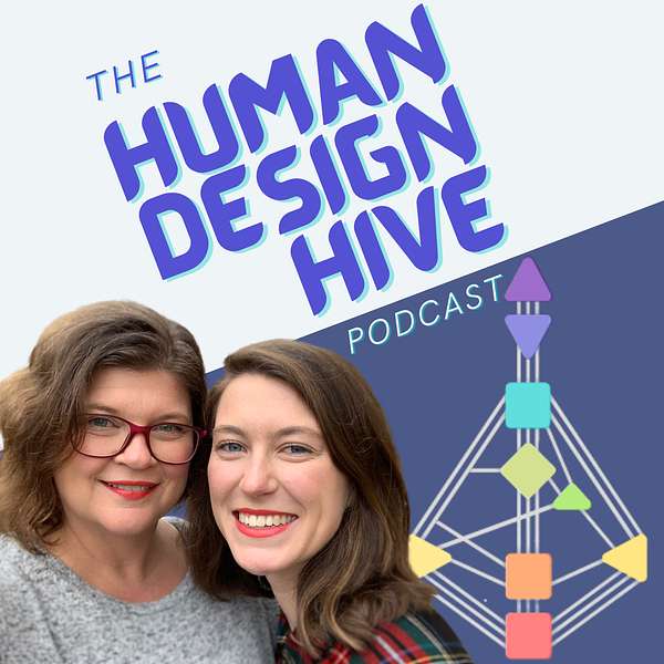 Human Design Hive Podcast Podcast Artwork Image