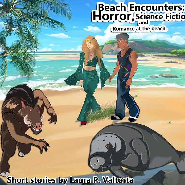 Beach Encounters: Horror, Fantasy, and Romance at the Beach Podcast Artwork Image