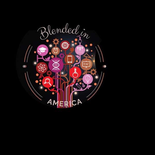 Blended in America: Growing up Adopted, Biracial, and Otherwise Different Podcast Artwork Image