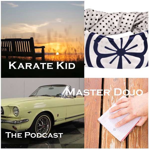 Karate Kid Master Dojo Podcast Podcast Artwork Image