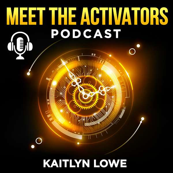 Meet the Activators Podcast Artwork Image