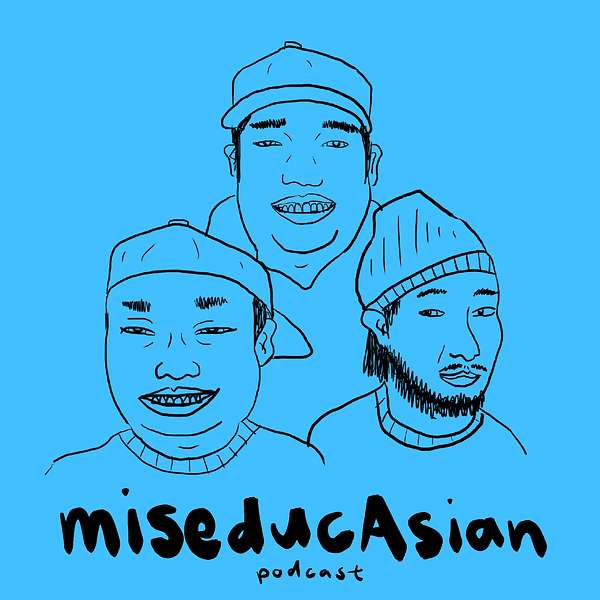 miseducAsian Podcast Podcast Artwork Image