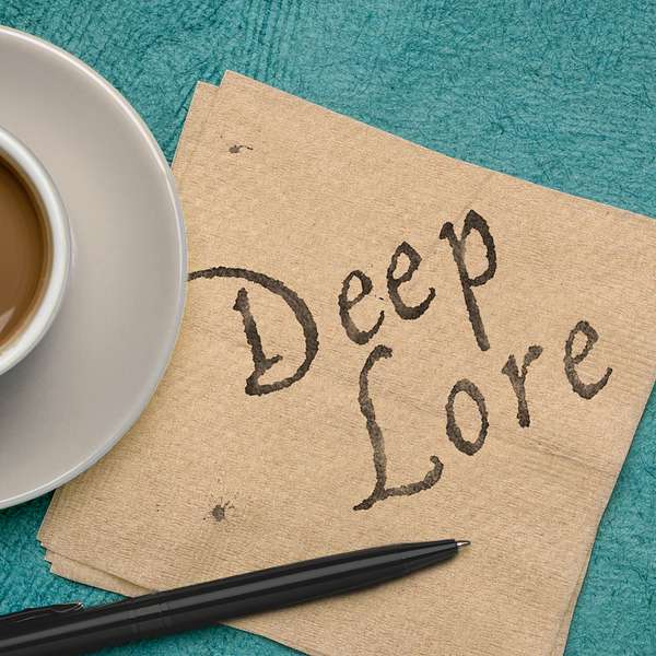 Deep Lore Podcast Artwork Image