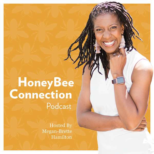 Honeybee Connection Podcast by MB Podcast Artwork Image