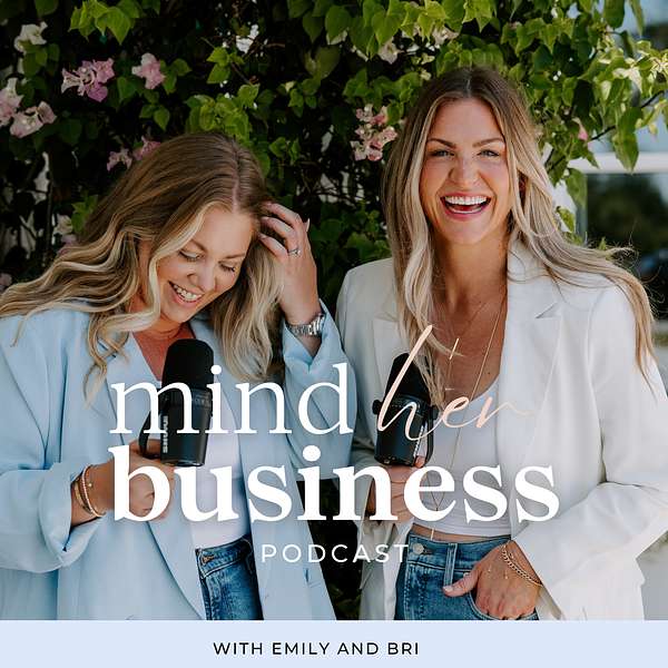 Mind Her Business Podcast Artwork Image