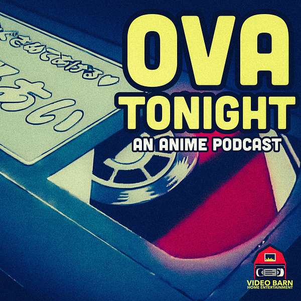 OVA Tonight Podcast Artwork Image