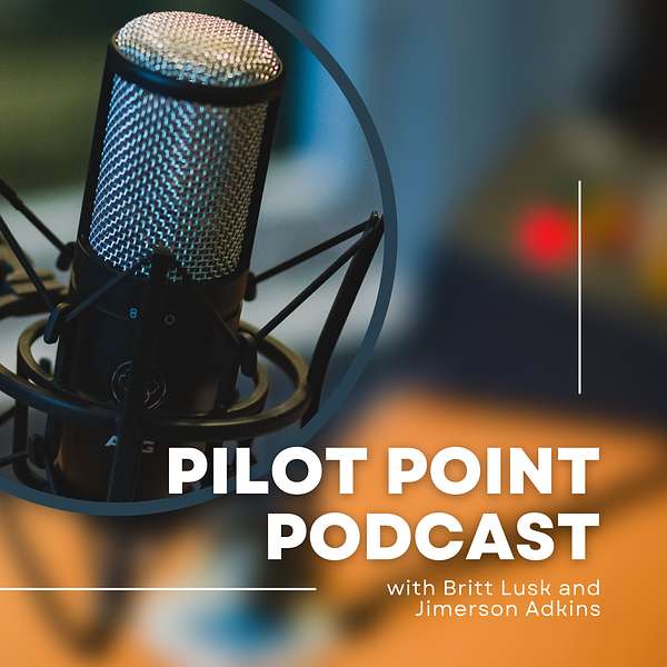 Pilot Point Podcast Podcast Artwork Image