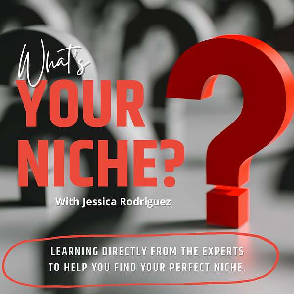 What's Your Niche? Podcast Artwork Image