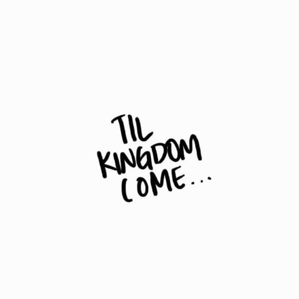 Til Kingdom Come Podcast Podcast Artwork Image