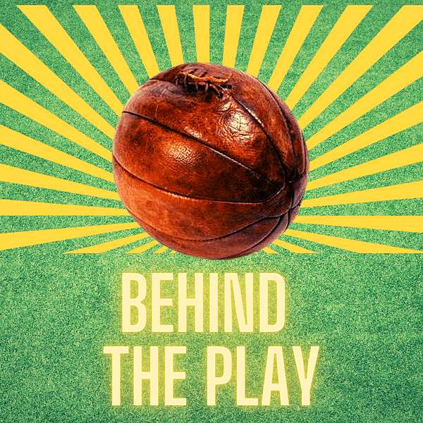Behind The Play: an other history of Australian Football Podcast Artwork Image