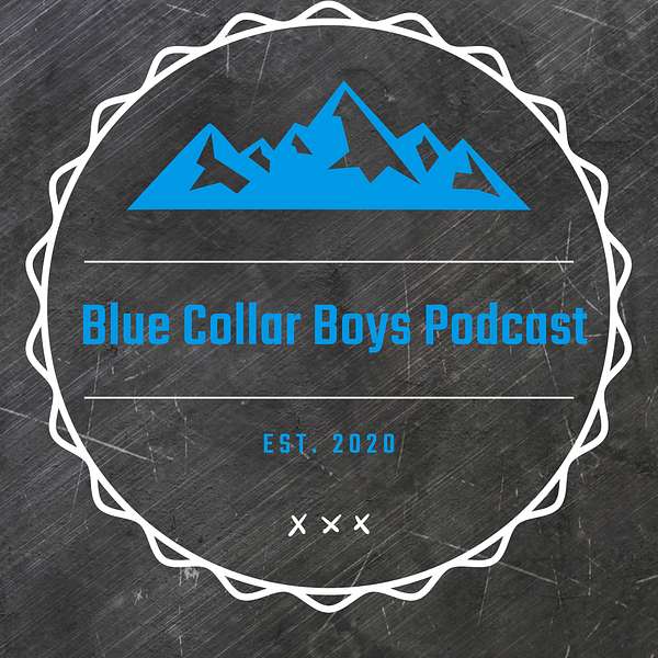 Blue Collar Boys Podcast Artwork Image
