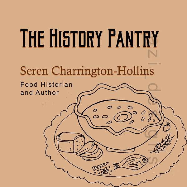 The History Pantry Podcast Podcast Artwork Image