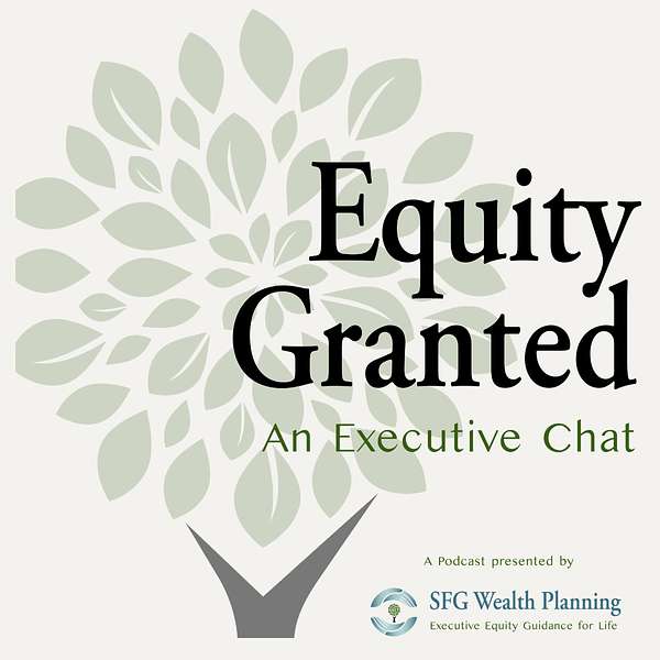 Equity Granted: An Executive Chat Podcast Artwork Image