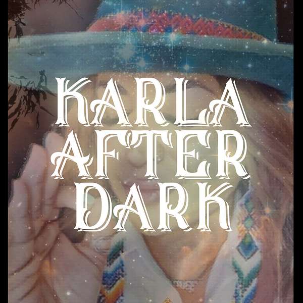 Karla After Dark  Podcast Artwork Image