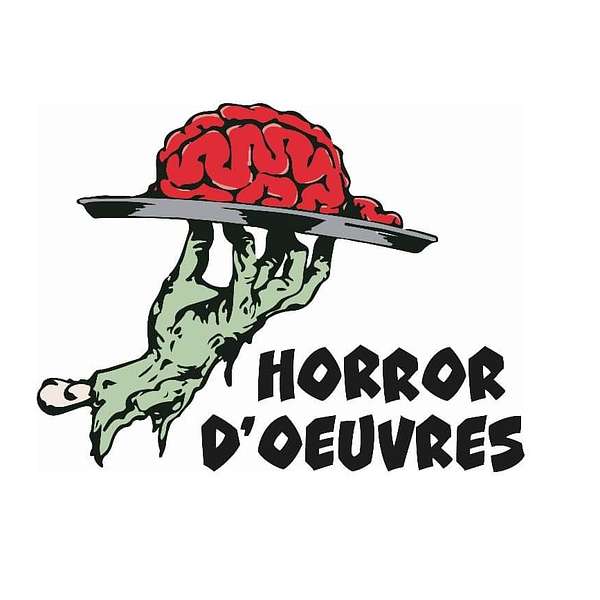 Horror D'œuvres Podcast Artwork Image
