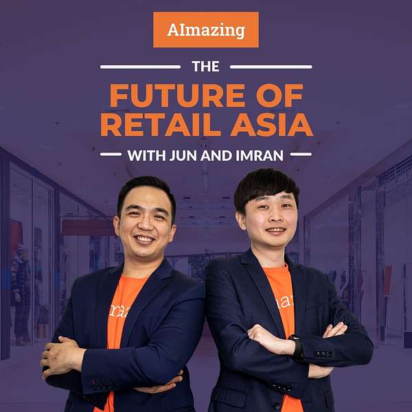 The Future of Retail Asia  Podcast Artwork Image