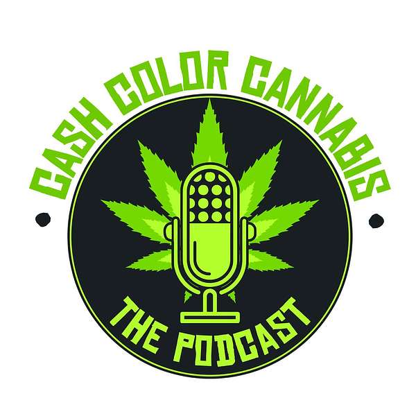 CashcolorcannabisPodcast Podcast Artwork Image
