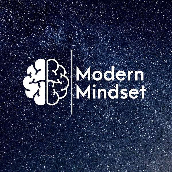 Modern Mindset Podcast Artwork Image