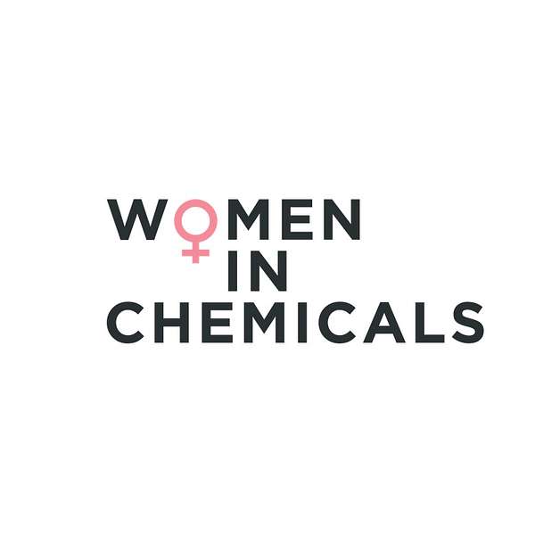 Women in Chemicals Podcast Artwork Image
