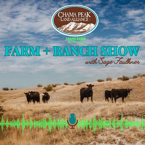 Artwork for Farm + Ranch Show with Sage Faulkner